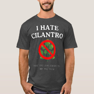 Camiseta Eu Odeio Cilantro