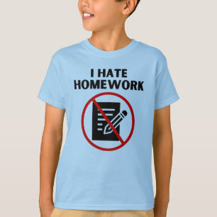 Camiseta Eu odeio dever de casa