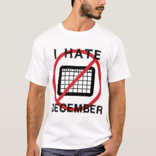 Camiseta Eu Odeio Dezembro