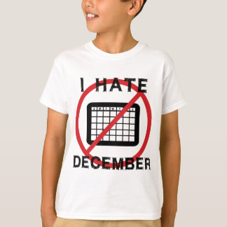 Camiseta Eu Odeio Dezembro