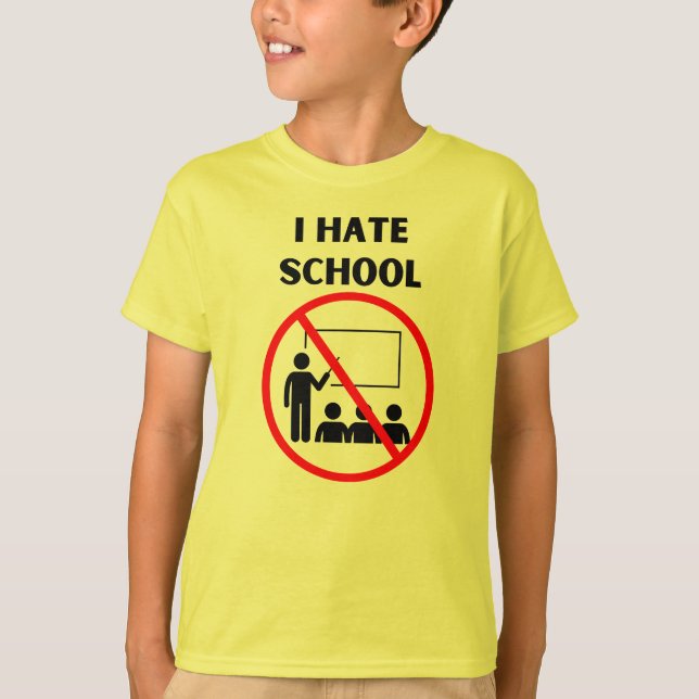 Camiseta Eu odeio escola (Frente)