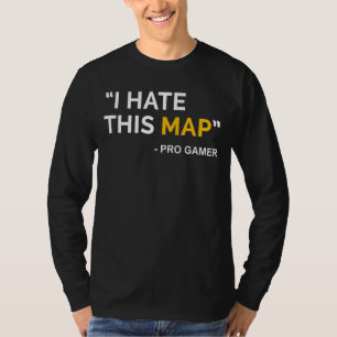 Camiseta Eu Odeio Este Mapa De Jogos De Pixel De Definição 