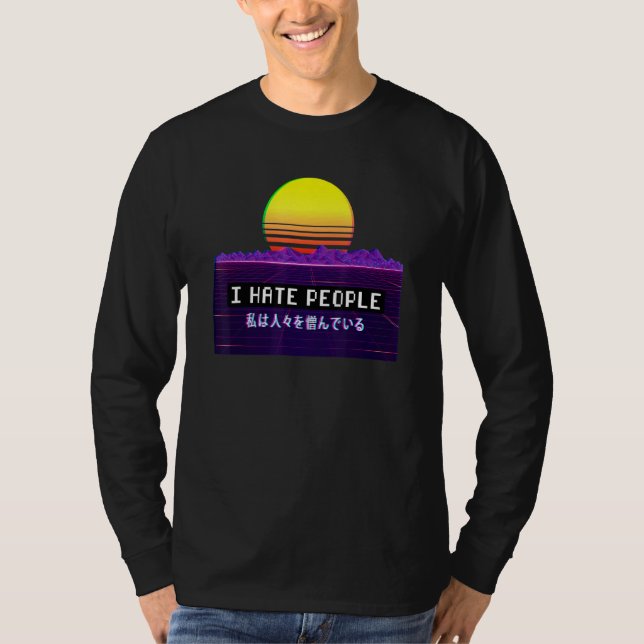 Camiseta Eu odeio estética de pessoas Vaporwave (Frente)