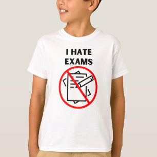 Camiseta Eu odeio exames
