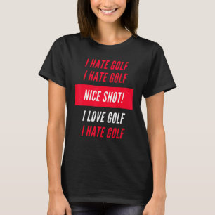 Camiseta Eu Odeio Golfe Eu Adoro Golfe Engraçado Xmas Golfe