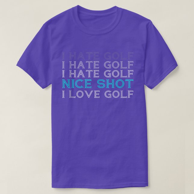 Camiseta Eu Odeio Golfe Eu Odeio Golfe Eu Odeio Golfe Belo  (Frente do Design)