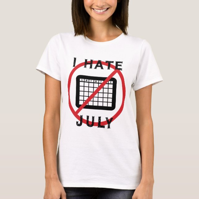 Camiseta Eu Odeio Julho (Frente)