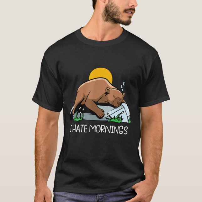 Camiseta Eu Odeio Manhãs Bons Urso-De-Vestígio (Frente)