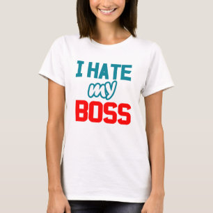 Camiseta Eu odeio meu chefe
