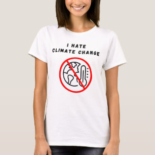 Camiseta Eu odeio mudanças climáticas