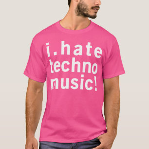 Camiseta Eu Odeio Música Techno Engraçado Legal Anti Música