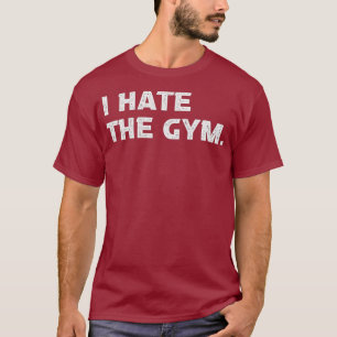 Camiseta Eu Odeio O Engraçado Da Academia Correndo O Peso