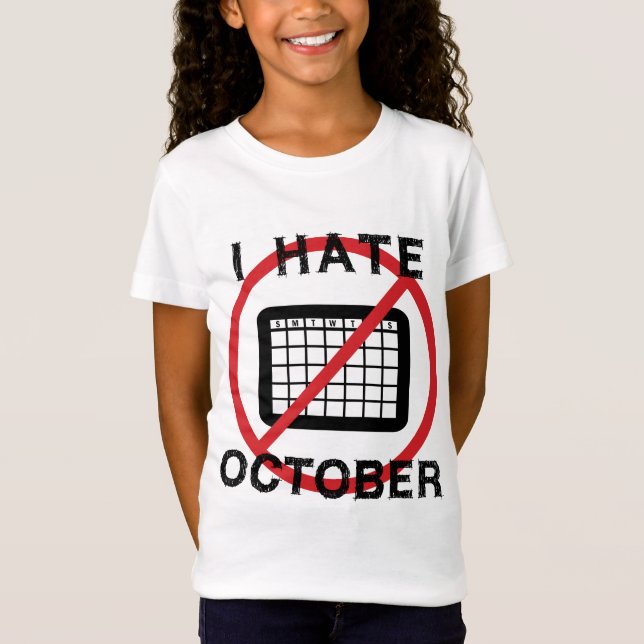 Camiseta Eu Odeio Outubro (Frente)