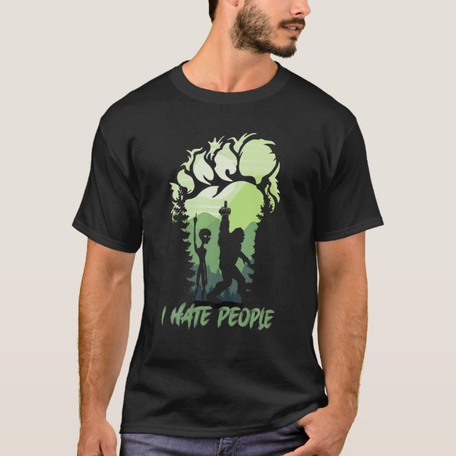 Camiseta Eu Odeio Pessoas Bigfoot Alienígenas Sasquatch Ama (Frente)