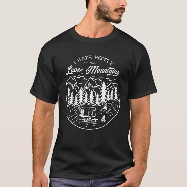 Camiseta Eu Odeio Pessoas E Montanhas De Amor Acampando Fu (Frente)
