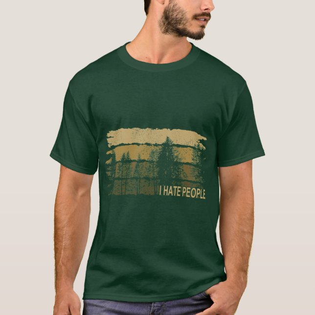 Camiseta Eu Odeio Pessoas Eu Floresta Natureza Sarcasmo Aca (Frente)