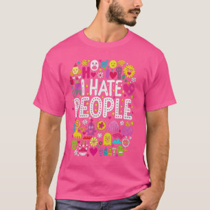 Camiseta Eu Odeio Pessoas Misanthrope Grumpy Anti-Social