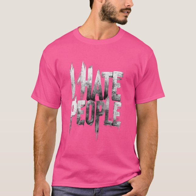 Camiseta Eu Odeio Pessoas Misantropo Grumpy Anti-Ódio (Frente)