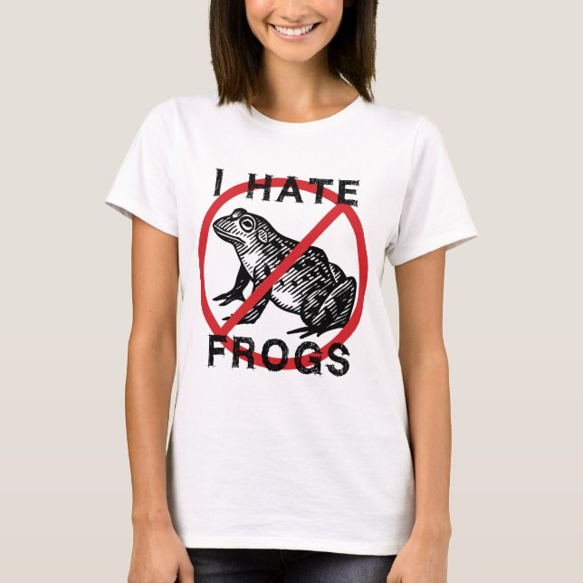 Camiseta Eu Odeio Rãs (Frente)