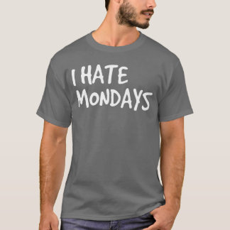 Camiseta EU ODEIO SEGUNDAS Ideia de presente engraçado para