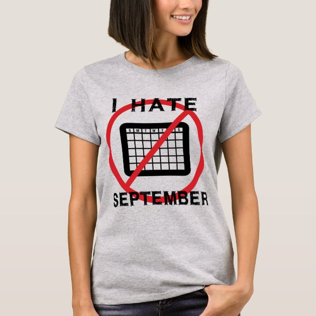 Camiseta Eu Odeio Setembro (Frente)