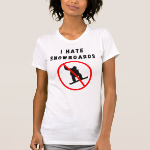 Camiseta Eu odeio snowboards