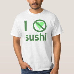 Camiseta Eu Odeio Sushi Sem Amor