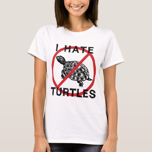 Camiseta Eu Odeio Tartarugas (Frente)