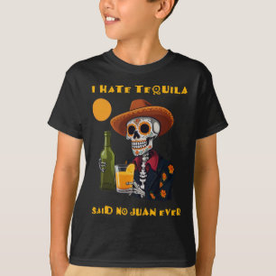 Camiseta Eu Odeio Tequila Disse Não Juan Eterninho Cinco De