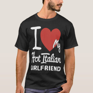 CAMISETA EU OUVI MINHA NAMORADA ITALIANA QUENTE LOUCA