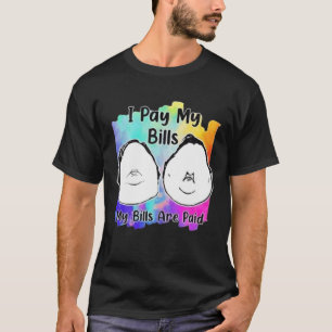 Camiseta Eu Pago Minhas Contas As Minhas Contas São Pagas 