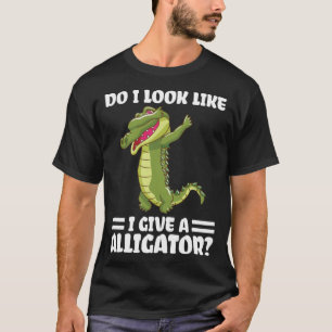 Camiseta Eu pareço dar um ligador de jacaré Pullov