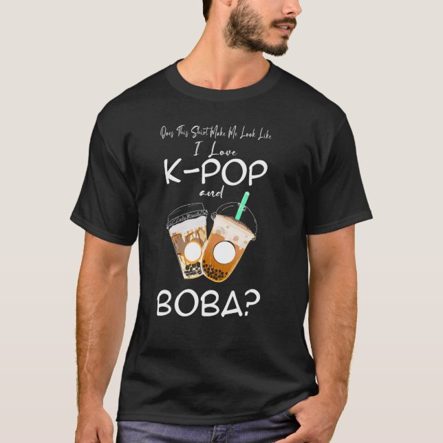 Camiseta Eu pareço que adoro o "k-pop" e a "boba Kpop". (Frente)