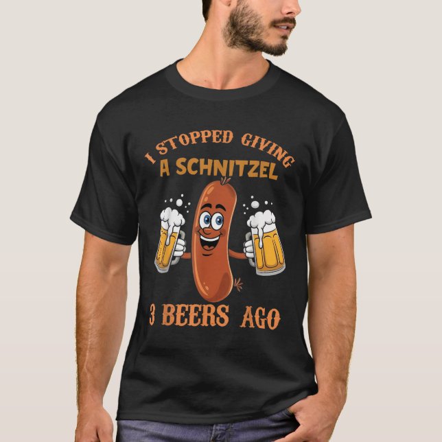 Camiseta Eu Parei De Dar Uma Cerveja Schnitzel 3 Ago Alemão (Frente)