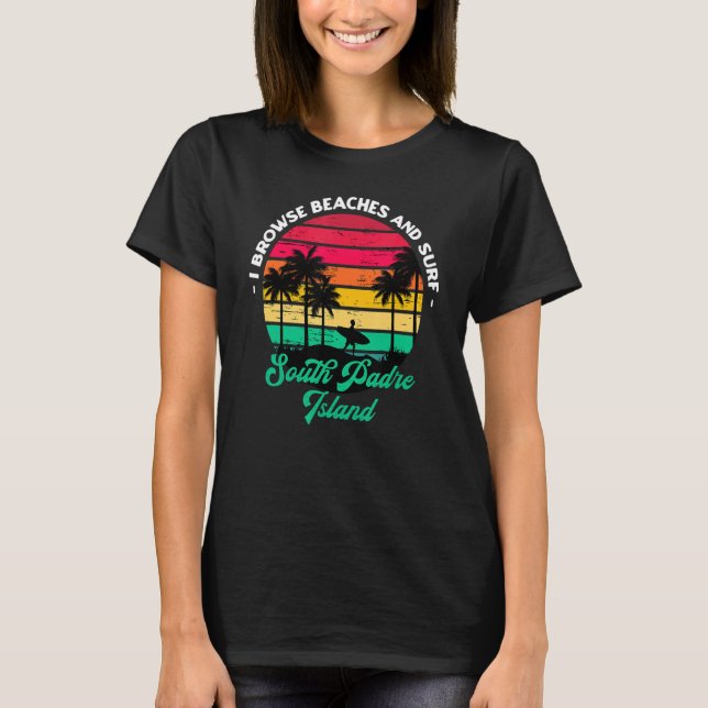 Camiseta Eu Passo Por Praias E Praia Surf Da Ilha Padre (Frente)