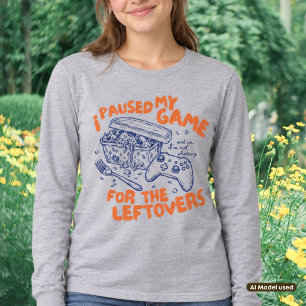 Camiseta Eu Pausar Meu Jogo para os Restos do Dia de Ação d