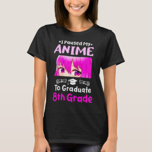 Camiseta Eu Pausei Meu Anime, 8º Graduação, 2025 Otaku