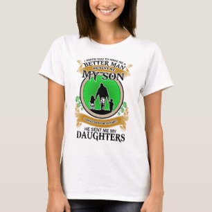 Camiseta Eu pedi a Deus que me fizesse um homem melhor que