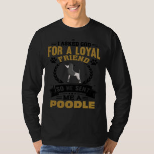Camiseta Eu pedi a Deus um amigo leal, então ele me mandou