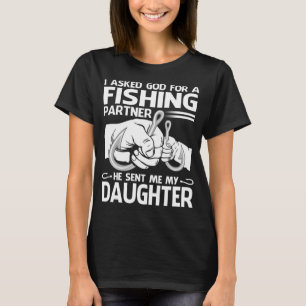 Camiseta Eu Pedi A Deus Um Parceiro De Pesca Que Ele Me Env