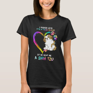 Camiseta Eu Pedi A Deus Um Verdadeiro Amigo Shih Tzu Dog