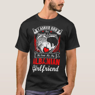 Camiseta Eu pedi o deus o namorada albanês