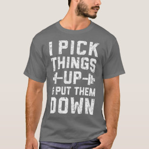 Camiseta Eu pego as coisas e coloco-as na Malhação dos home
