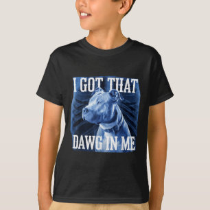 Camiseta Eu Peguei Esse Dawg Em Mim Xray Pitbull Meme Irôni