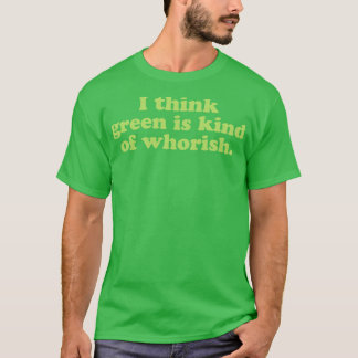 Camiseta Eu Pense verde Um Pouco De Tristeza