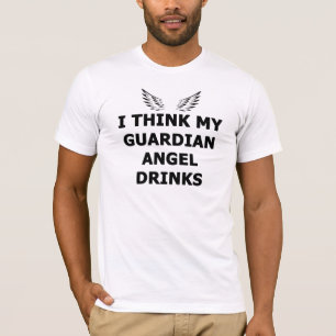 Camiseta Eu penso minhas bebidas do anjo-da-guarda