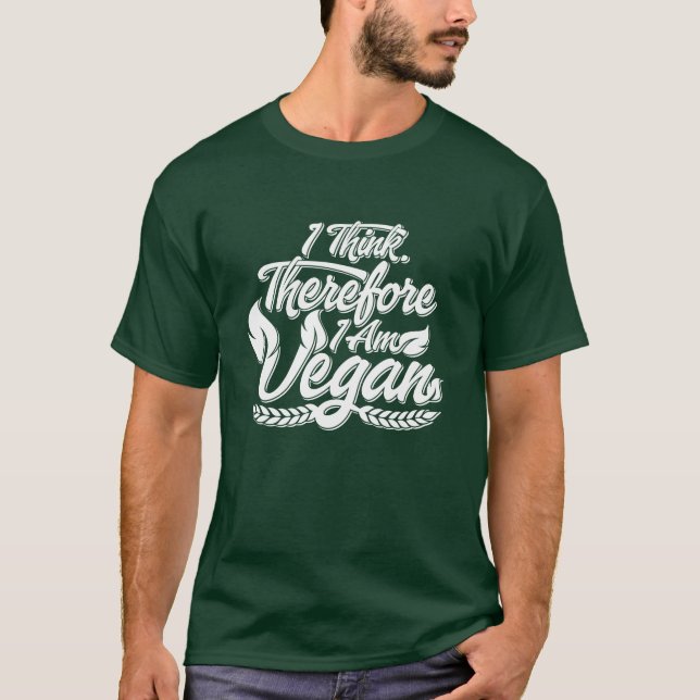 Camiseta Eu Penso, Portanto Sou Vegano (Frente)