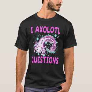 Camiseta Eu Perguntas de Axolotl Debaixo d'Água Peixe Andad