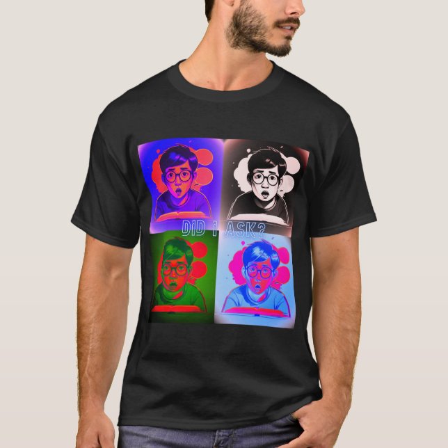 Camiseta Eu Perguntei? (Frente)