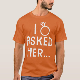 Camiseta Eu Perguntei A Sua Fiança De Anel De Diamante